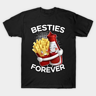 Besties Forever Ketchup & Fries Friendship Best Food Friend T-Shirt